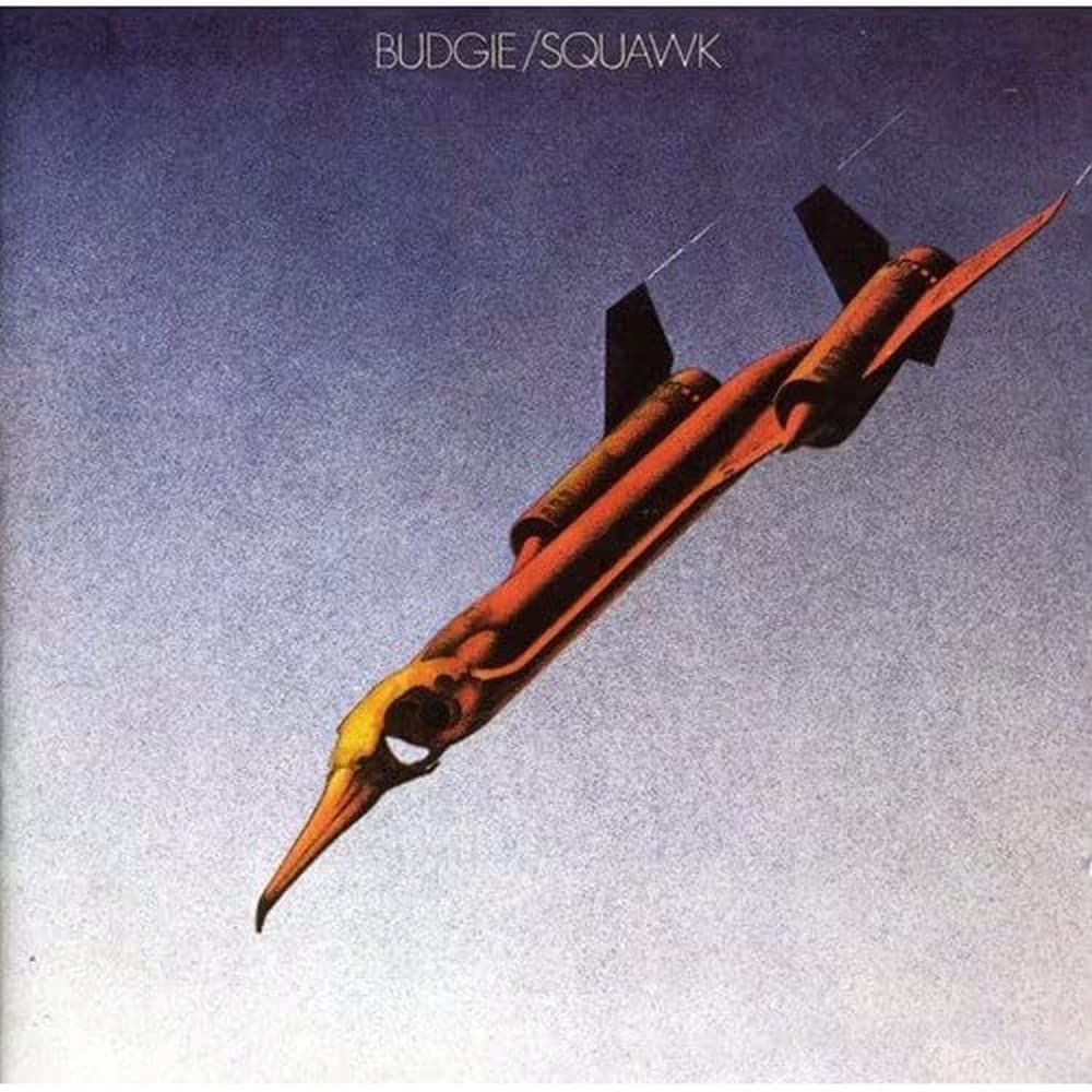 Budgie - Squawk (180g) LP