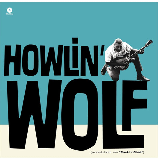 Howlin' Wolf – Howlin' Wolf (180g) LP