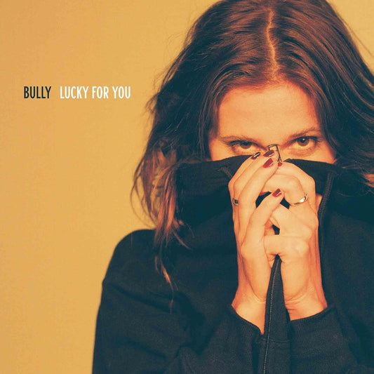 Bully – Lucky For You (Turquoise Translucent) LP