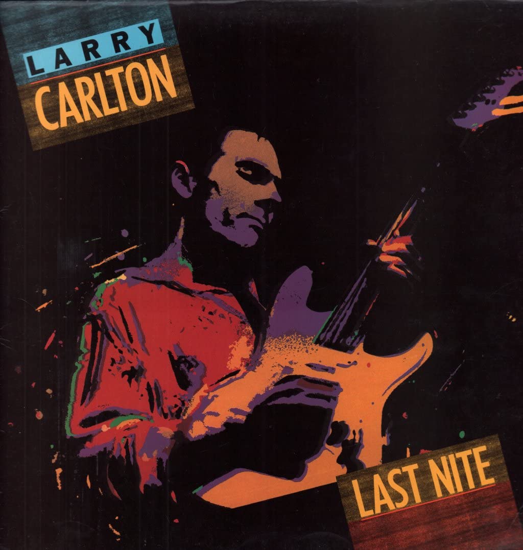 Larry Carlton - Last Nite LP