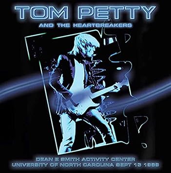 Tom Petty And The Heartbreakers - Dean E Smith Activity Center, University Of Carolina Sept 13 1989