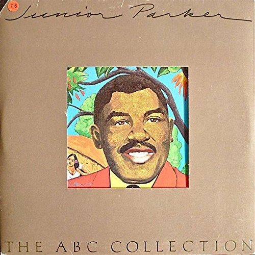 Junior Parker - The ABC Collection LP