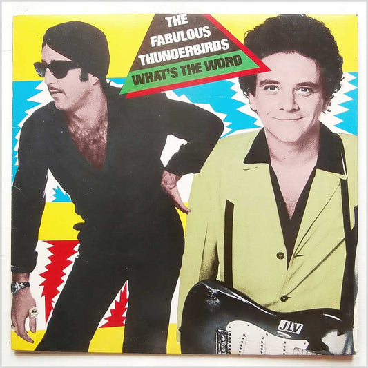 The Fabulous Thunderbirds - What's The Word LP