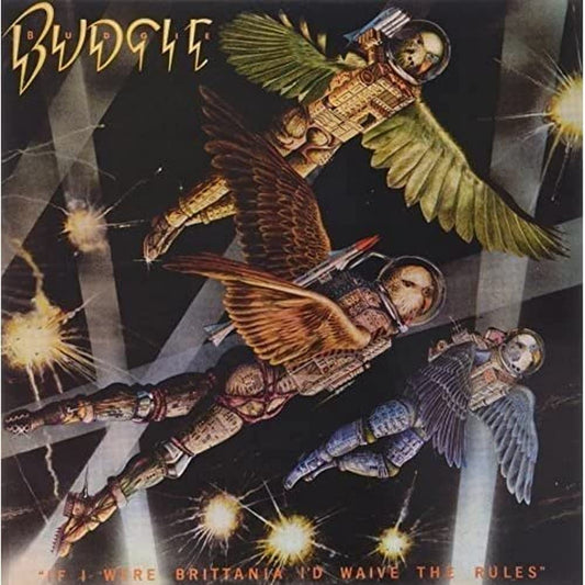 Budgie - If I Were Brittania Id Waive The Rules LP