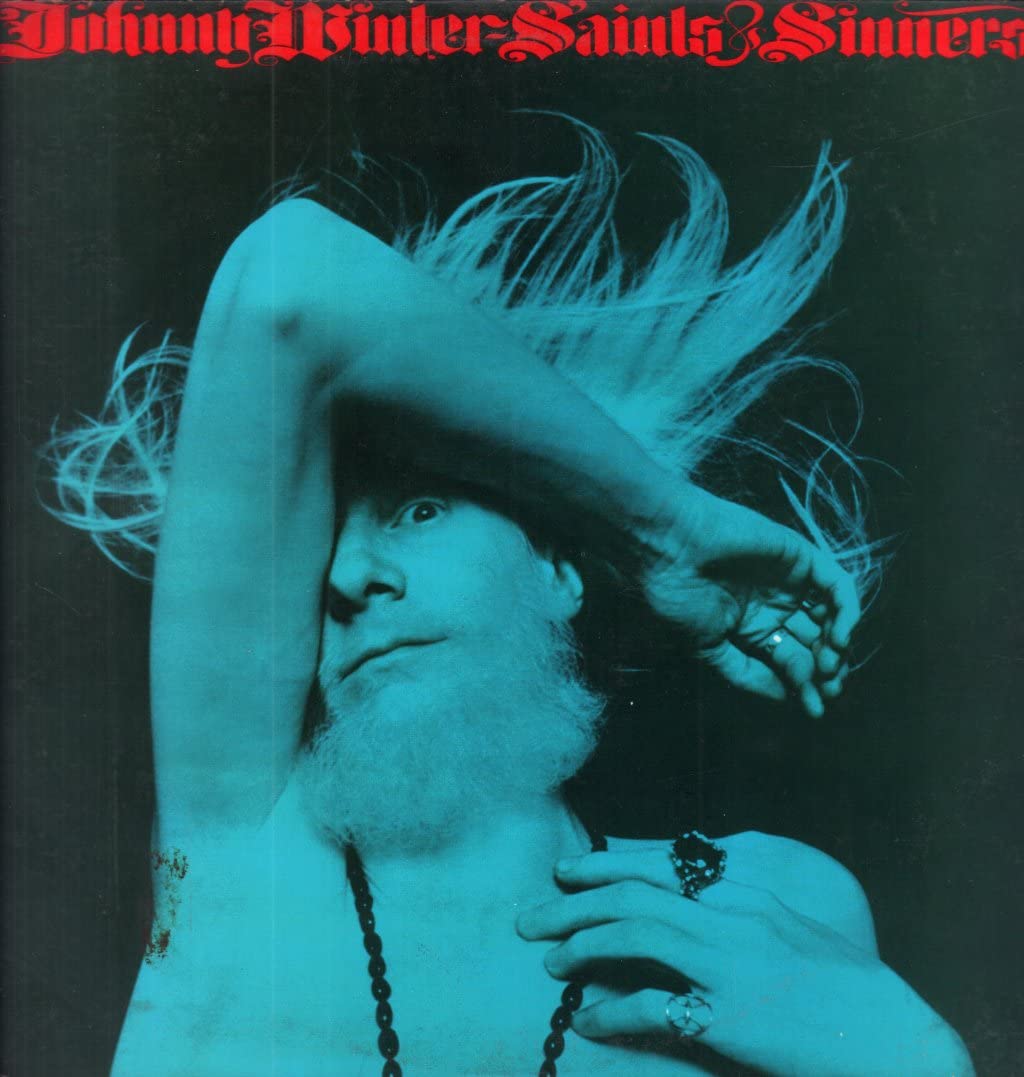 Johnny Winter – Saints & Sinners LP
