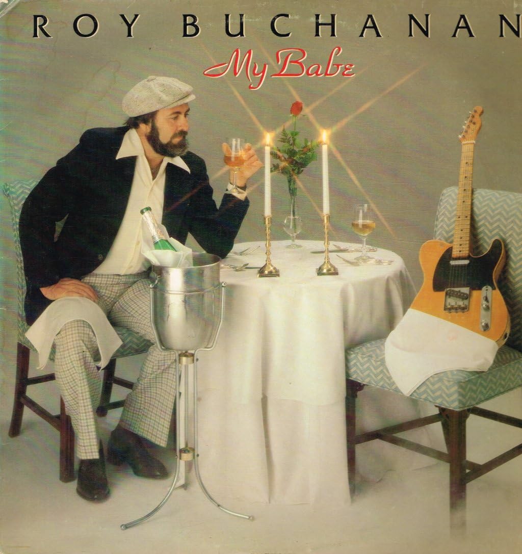Roy Buchanan – My Babe LP