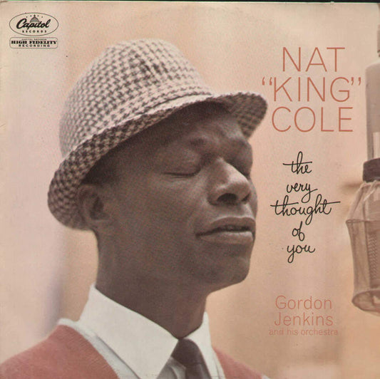Nat King Cole– The Very Thought Of You LP