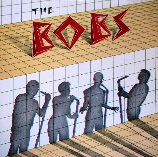 The Bobs – The Bobs LP