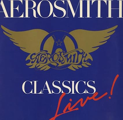 Aerosmith - Classics Live LP