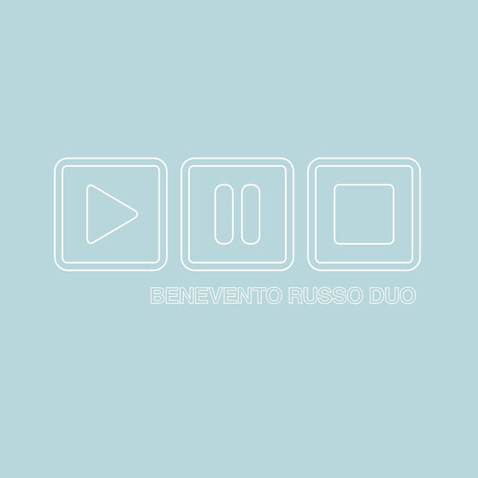 Benevento Russo Duo - Play Pause Stop 2LP