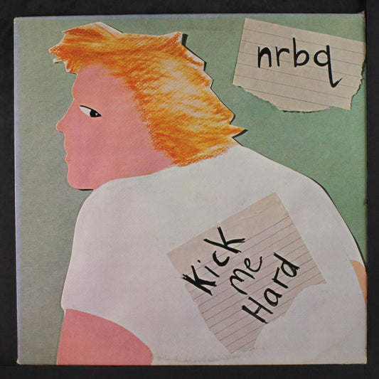 NRBQ - Kick Me Hard LP