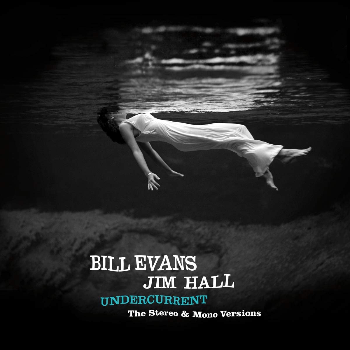 Bill Evans, Jim Hall – Undercurrent (The Stereo & Mono Versions) 2LP