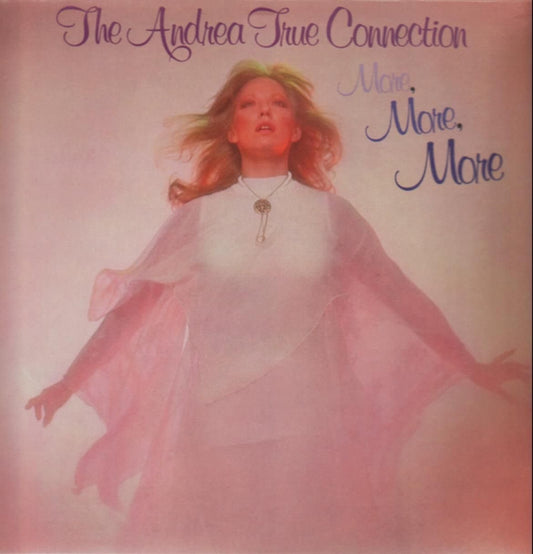 Andrea True Connection - More, More, More LP