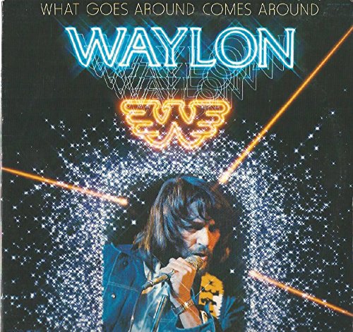 Waylon Jennings - What Goes Around Comes Around LP