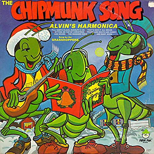 The Grasshoppers - Chipmunk Song - Alvin's Harmonica LP