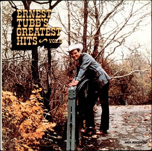 Ernest Tubb – Ernest Tubb's Greatest Hits Vol. II LP