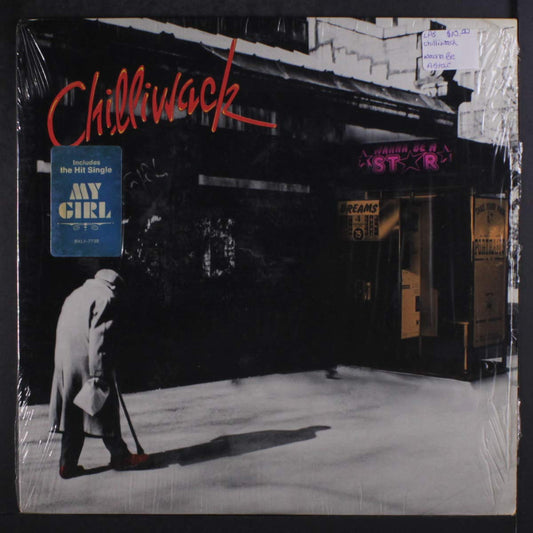 Chilliwack – Wanna Be A Star LP
