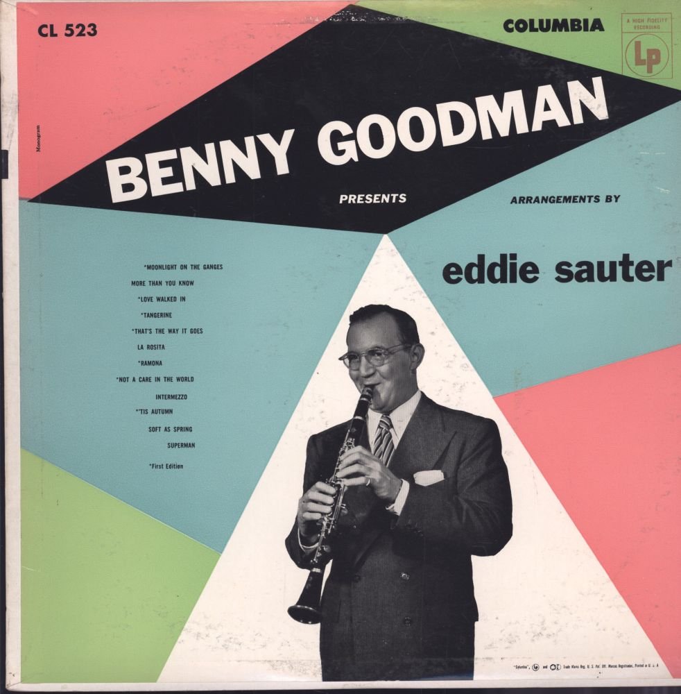 Benny Goodman And His Orchestra – Benny Goodman Presents: Eddie Sauter Arrangements LP