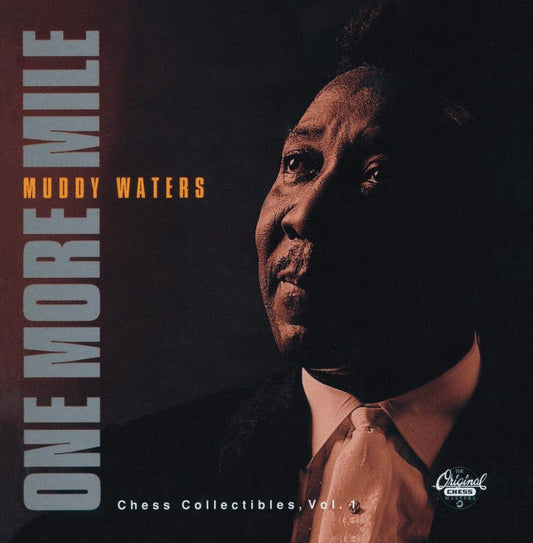 Muddy Waters – One More Mile (Chess Collectibles, Vol. 1) CD