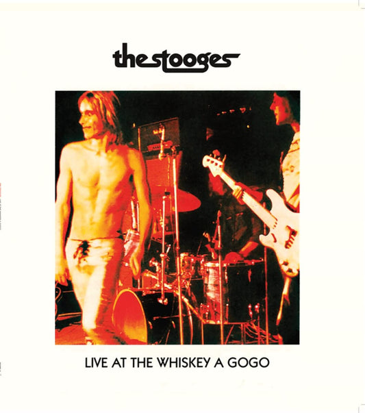 The Stooges – Live At The Whiskey A Gogo (White) LP