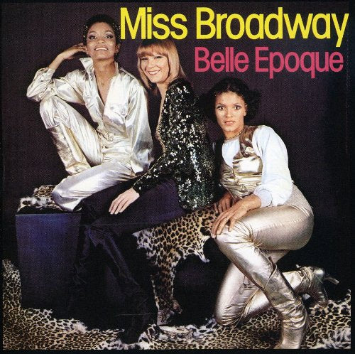 Belle Epoque – Miss Broadway 12"