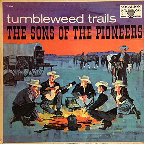 Sons Of The Pioneers - Tumbleweed Trails LP