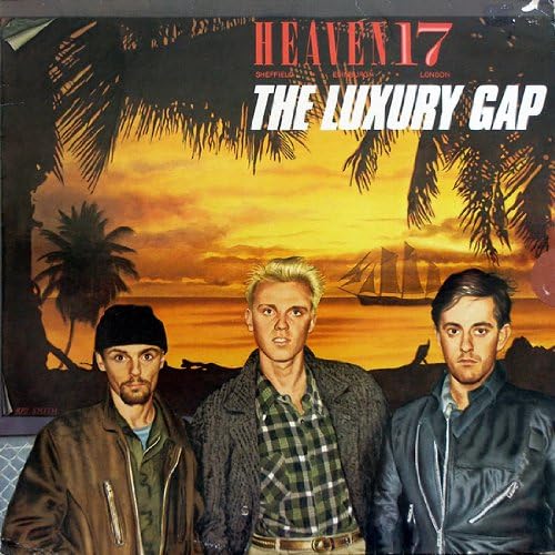 Heaven 17 – The Luxury Gap LP