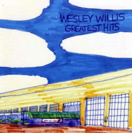 Wesley Willis – Greatest Hits CD