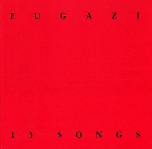 Fugazi - 13 Songs CD