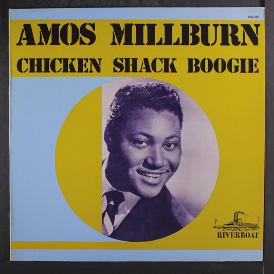 Amos Milburn – Chicken Shack Boogie LP
