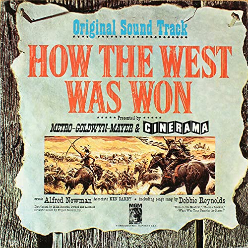 Alfred Newman, Debbie Reynolds, Ken Darby – How The West Was Won, Original Soundtrack LP