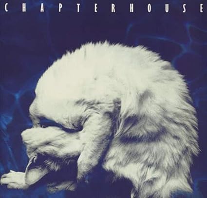 Chapterhouse ‎– Whirlpool LP