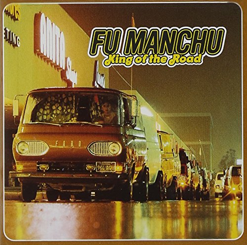 Fu Manchu – King Of The Road CD