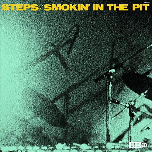 Steps – Smokin' In The Pit CD