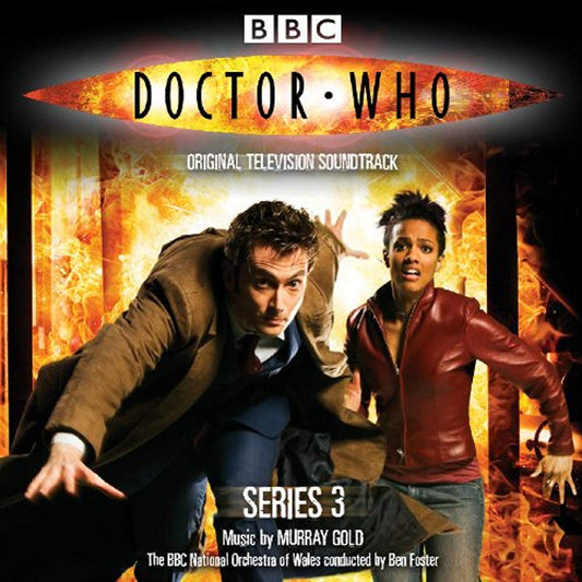 Murray Gold, The BBC National Orchestra Of Wales Conducted By Ben Foster – Doctor Who - Series 3 (Original Television Soundtrack) CD