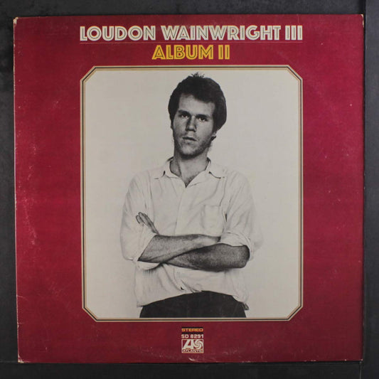 Loudon Wainwright III - Album II LP