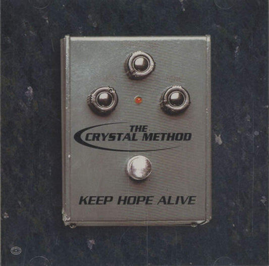 The Crystal Method – Keep Hope Alive CD