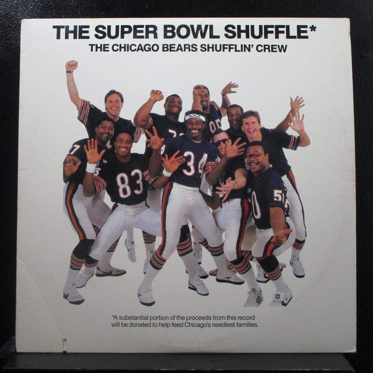 The Chicago Bears Shufflin' Crew – The Super Bowl Shuffle 12"
