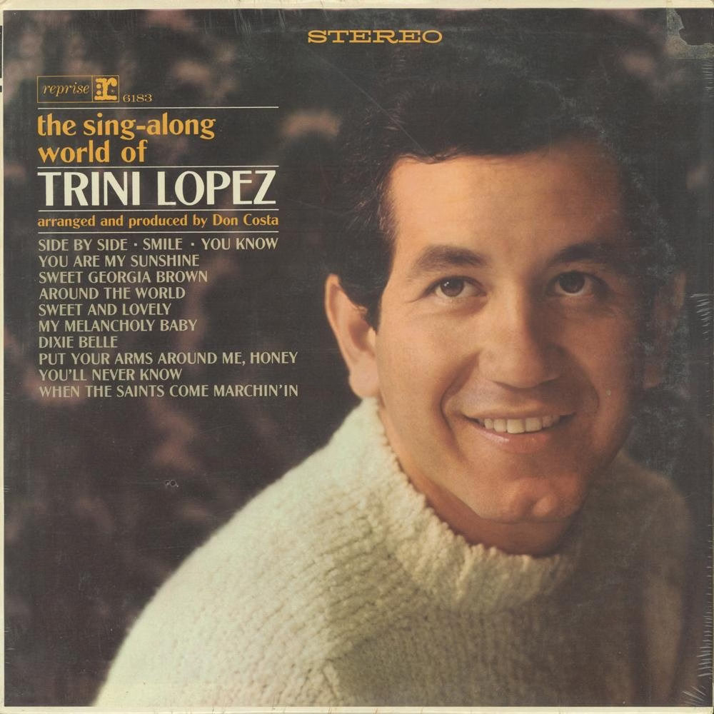 Trini Lopez – The Sing-Along World Of Trini Lopez LP