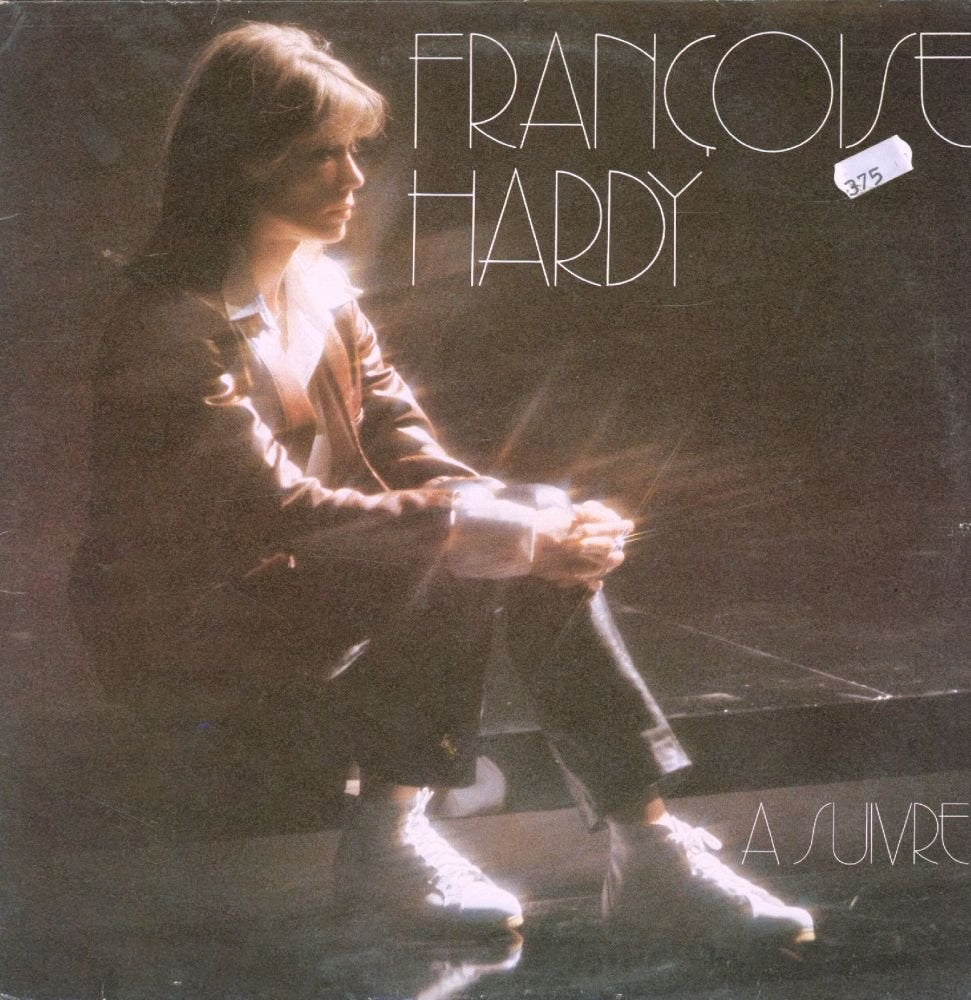 Françoise Hardy – A Suivre... LP