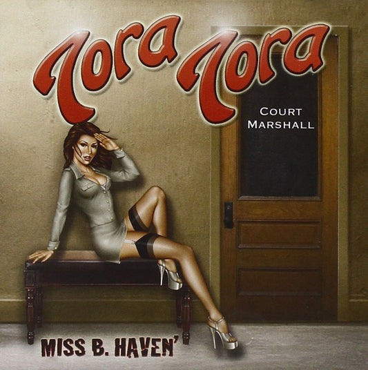 Tora Tora - Miss B Haven' CD