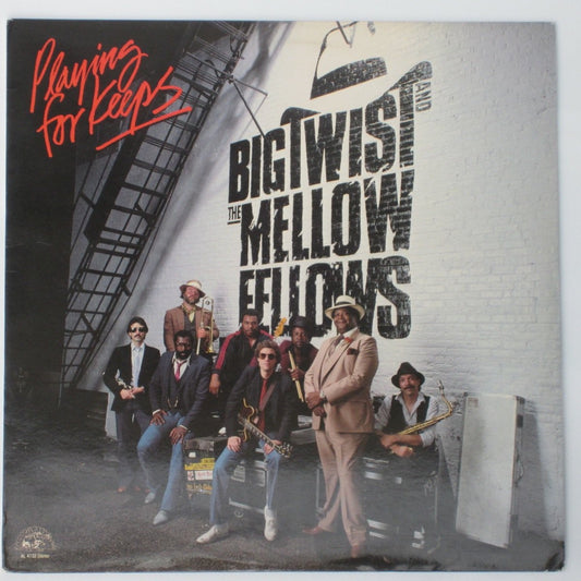 Big Twist & Mellow Fellows - Playing for Keeps LP