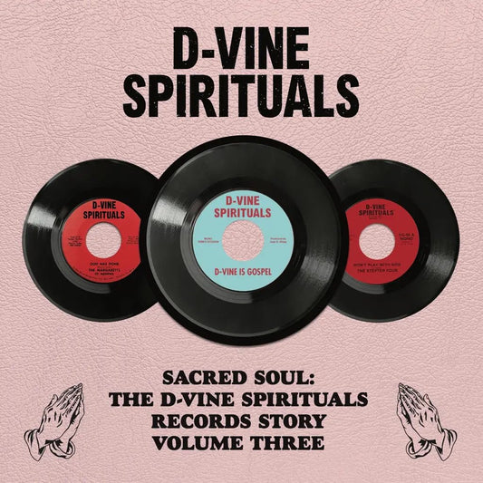 Various – Sacred Soul: The D-Vine Spirituals Records Story, Vol. 3 LP