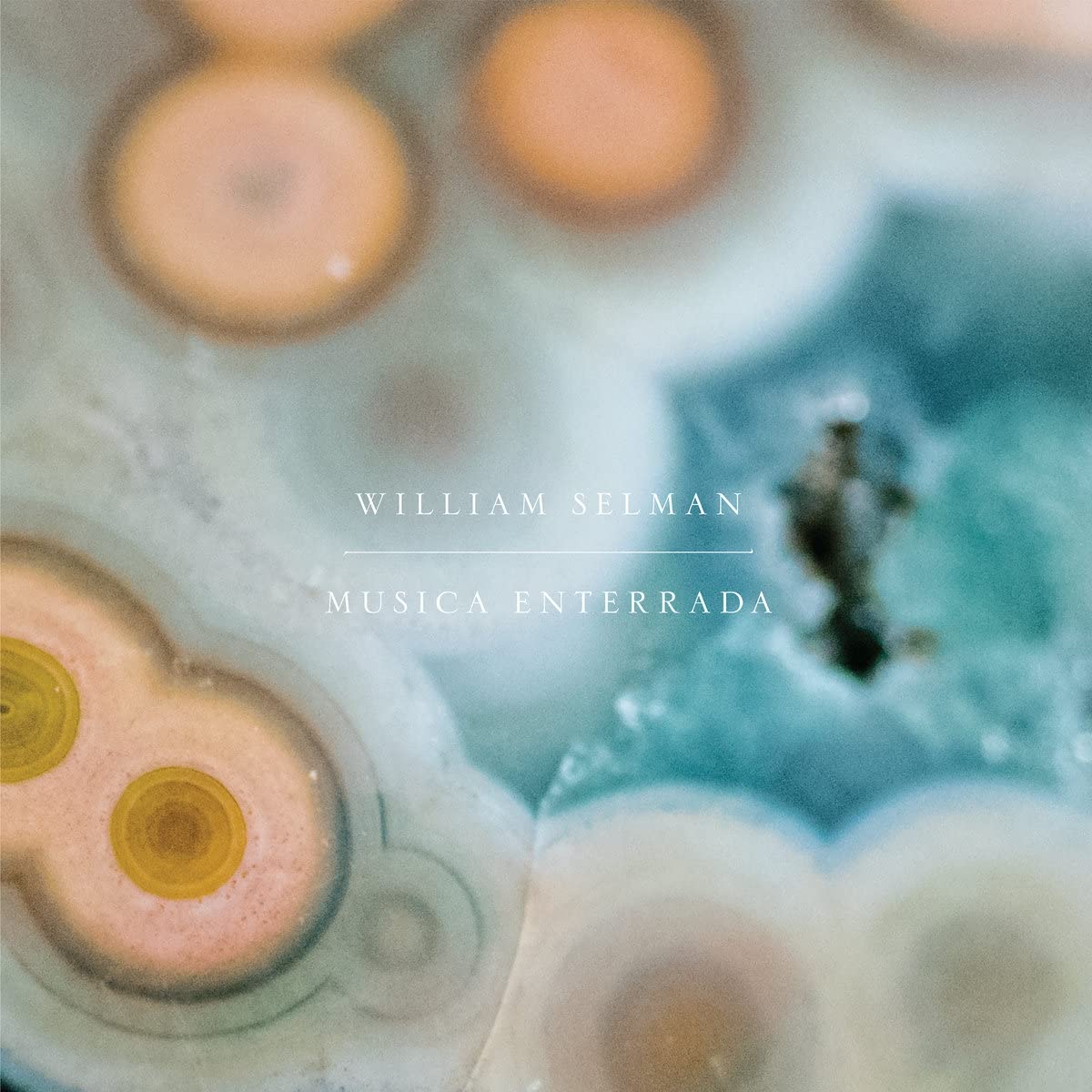William Selman – Musica Enterrada LP