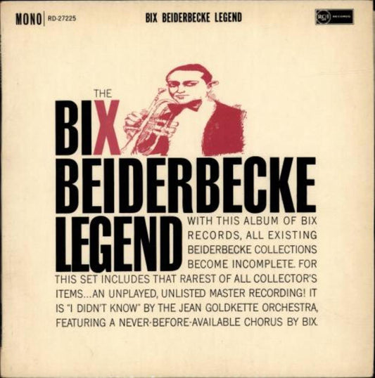 Bix Beiderbecke – The Bix Beiderbecke Legend LP
