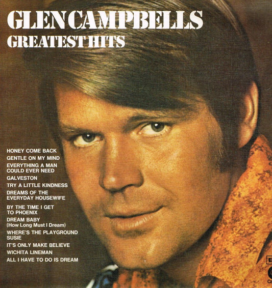 Glen Campbell - Greatest Hits (UK pressing) LP