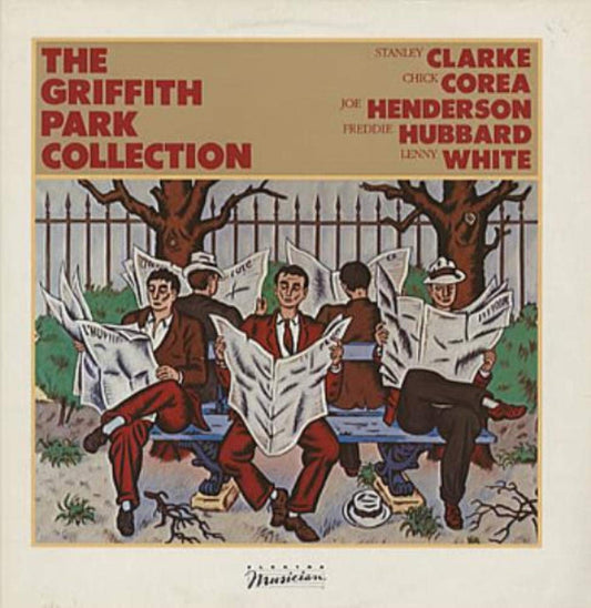 Stanley Clarke, Chick Corea, Joe Henderson, Freddie Hubbard, Lenny White – The Griffith Park Collection LP
