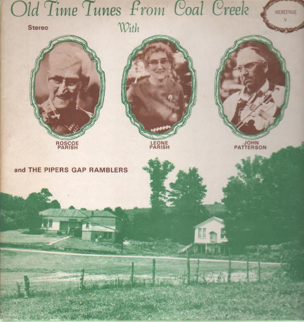 Roscoe Parish, Leone Parish, John Patterson, And The Pipers Gap Ramblers – Old Time Tunes From Coal Creek LP