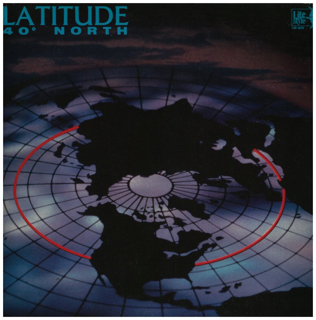 Latitude – 40° North LP