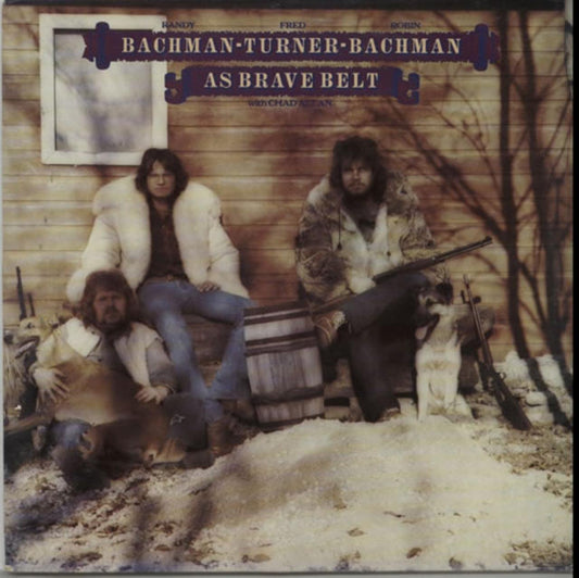 Bachman-Turner-Bachman - As Brave Belt LP